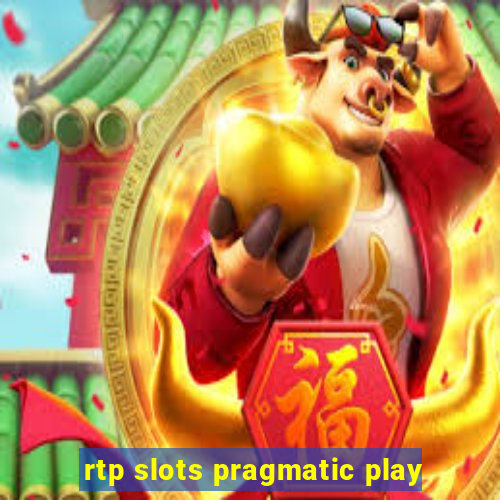 rtp slots pragmatic play